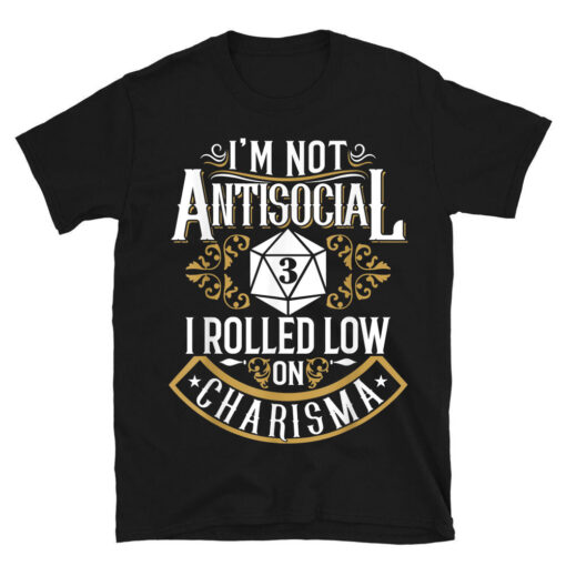 Antisocial Nerdy Gamer Sarcastic T-Shirt