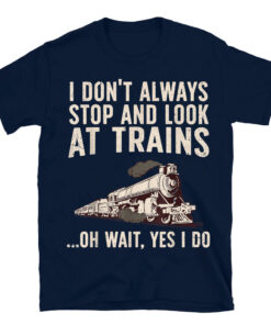 Cool Trains Train Collector Railroad Engine T-Shirt