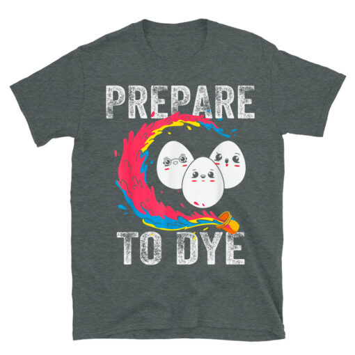 Easter Eggs Prepare To Dye T-Shirt