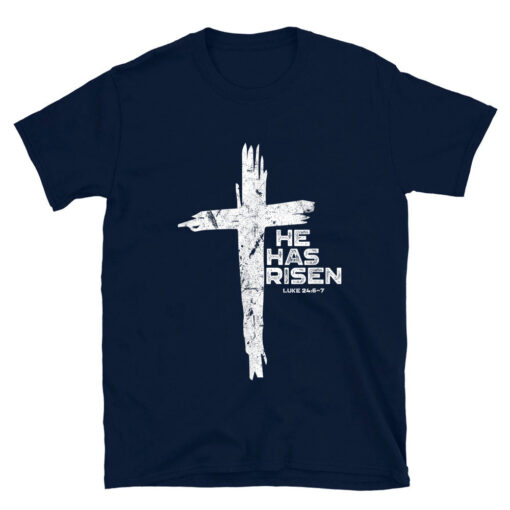 Happy Easter Jesus He Has Risen Religious Christian T-Shirt