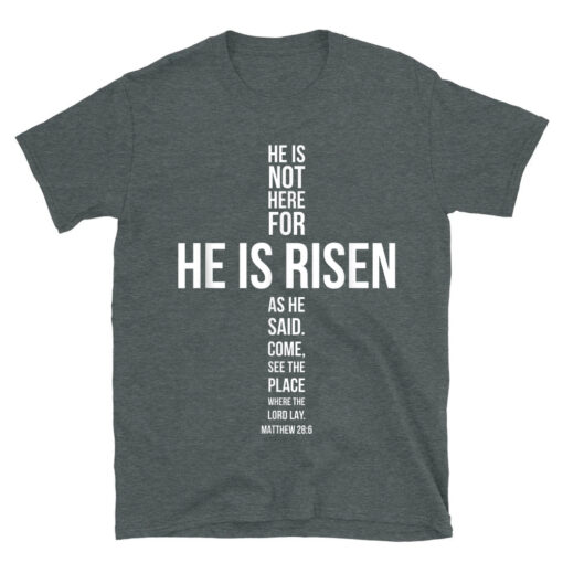 He Is Risen Sun Resurrection Easter Christian T-Shirt