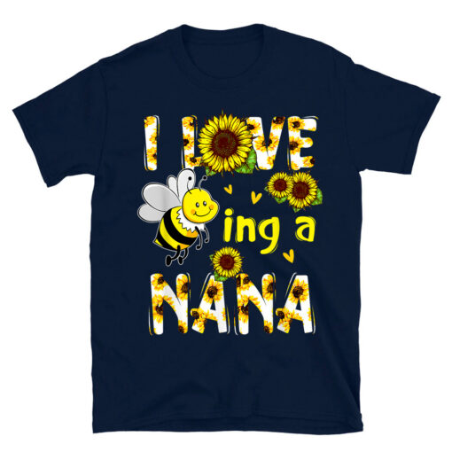 I Love Being A Nana Sunflower Bee T-Shirt