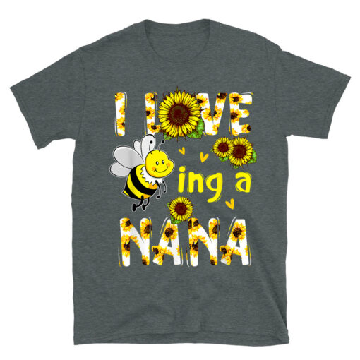 I Love Being A Nana Sunflower Bee T-Shirt