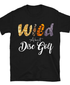 Leopard Wild About Disc Golf T-Shirt