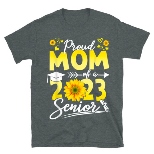 Proud Mom Of A 2023 Senior 23 Sunflower Graduation Family T-Shirt