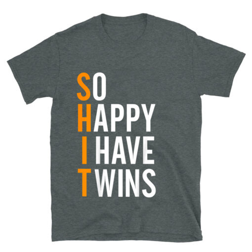 So Happy I Have Twins T-Shirt