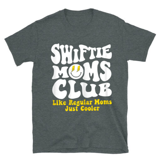 Swiftie Moms Club Like Regular Mom Just Cooler T-Shirt