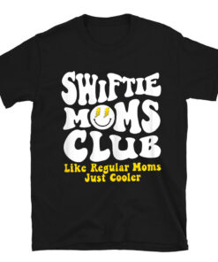 Swiftie Moms Club Like Regular Mom Just Cooler T-Shirt