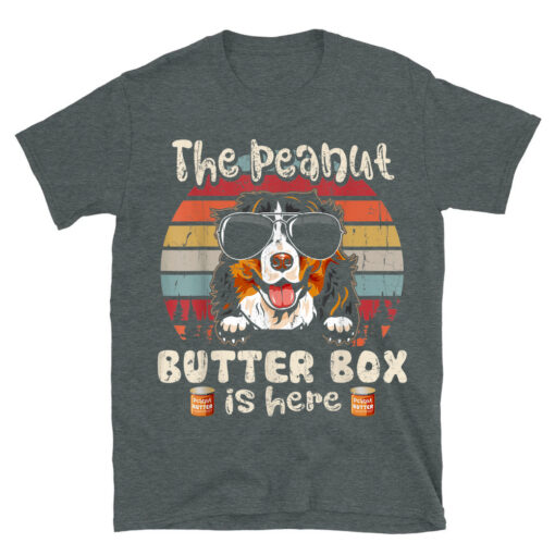 The Peanut Butter Box Is Here Funny Bernese Mountain Dog T-Shirt