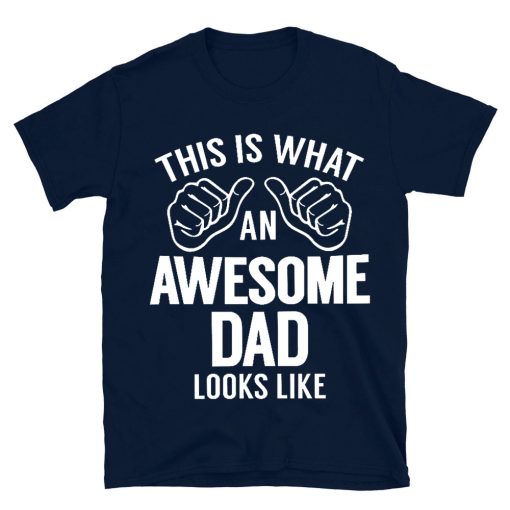 Awesome Dad Dad T-shirt