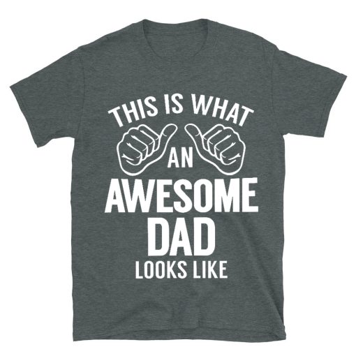 Awesome Dad Dad T-shirt