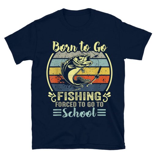 Born To Go Fishing Bass Fish Fisherman T-shirt