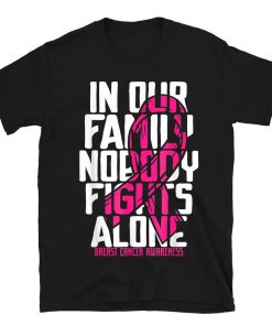 Breast Cancer Support Pink Family Breast Cancer Awareness T-shirt