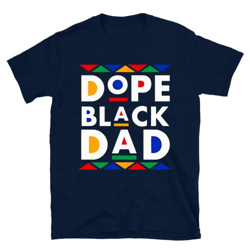 Dope Black Dad T-shirt