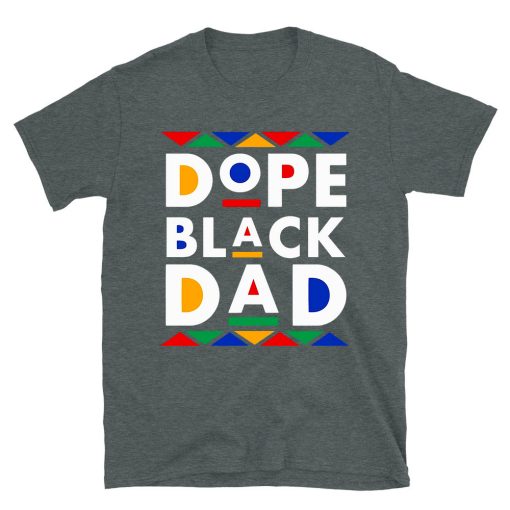 Dope Black Dad T-shirt