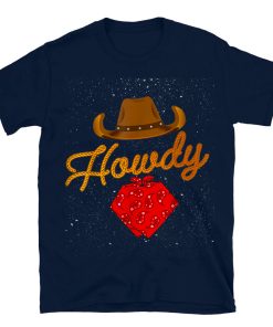 Howdy Cowboy Shirt Western Country Rodeo T-shirt