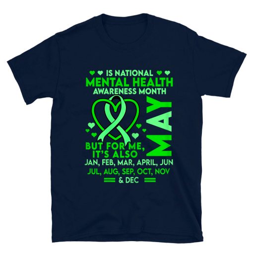 May Is National Mental Health Awareness Month Green Ribbon T-shirt