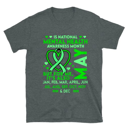 May Is National Mental Health Awareness Month Green Ribbon T-shirt