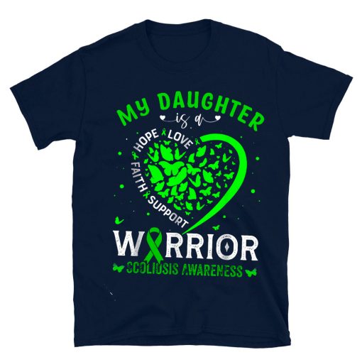 Scoliosis Awareness T-shirt My Daughter Is A Warrior  T-shirt